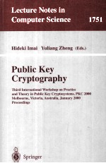 Lecture Notes in Computer <em>Science</em> 1751 Public Key Cryptography Third International Workshop on Pract