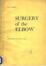 SURGERY <em>OF</em> <em>THE</em> ELBOW  <em>SECOND</em> <em>EDITION</em>