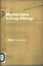 ME<em>C</em><em>H</em>ANISMS IN DRUG ALLERGY  S GLAXO SYMPOSIUM
