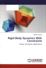 Rigid body dynamics <em>with</em> constraints: theory