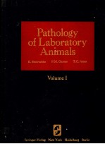 PATHOLOGY OF LABORATORY ANI<em>M</em>ALS  VOLU<em>M</em>E Ⅰ