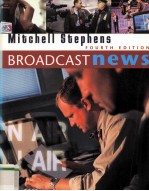 BROADCAST NEWS <em>FOURTH</em> <em>EDITION</em>