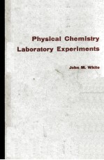 PHYSICAL CHEMISTRY <em>LABORATORY</em> EXPERIMENTS