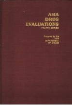 AMA DRUG EVALUATIONS <em>FOURTH</em> <em>EDITION</em>