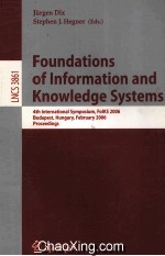 Lecture Notes in Computer Science 3861 Foundations <em>of</em> In<em>for</em>mation and Knowledge Systems 4th Internat