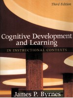Cognitive Development <em>and</em> Learn<em>in</em>g <em>in</em> <em>In</em>structional <em>Context</em>s THIRD EDITION