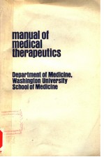 MANUAL <em>OF</em> MEDICAL <em>THE</em>RAPEUTICS 20TH <em>EDITION</em>