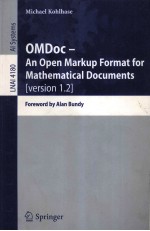 Lecture Notes in Artificial Intelligence 4180 OMDoc-<em>An</em> Open Markup F<em>or</em>mat f<em>or</em> Mathematical Documents