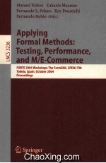 Lecture Notes in Computer <em>Science</em> 3236 Applying Formal <em>Methods</em>:Testing