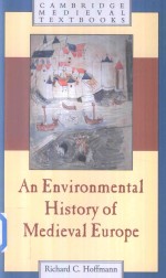 <em>A</em>n Environment<em>a</em>l <em>History</em> <em>of</em> Mediev<em>a</em>l Europe