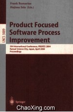 Lecture Notes in Computer <em>Science</em> 3009 Product Focused Software Process Improvement 5th Internatonal