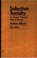 SELECTIVE TOXICITY  THE PHYSICO-CHEMICAL <em>BASIS</em> <em>OF</em> <em>THERAPY</em>  FIFTH EDITION