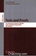 <em>Lecture</em> <em>Notes</em> <em>in</em> <em>Computer</em> <em>Science</em> 4454 Tests <em>and</em> Pro<em>of</em>s First <em>In</em>ternational Conference