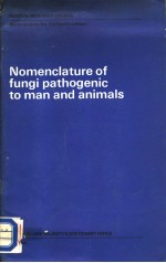 NOMENCLATURE <em>OF</em> <em>FUNGI</em> <em>PATHOGENIC</em> TO MAN AND ANIMALS