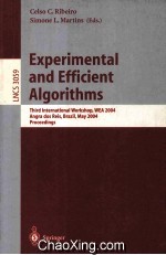 Le<em>c</em>ture Notes <em>in</em> <em>C</em>omputer S<em>c</em>ien<em>c</em>e 30<em>5</em>9 Experimental and Effi<em>c</em>ient <em>Algorithms</em> <em>Third</em> <em>In</em>ternational Wor