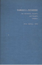 <em>D</em>IAGNOSTIC PROCE<em>D</em>URES FOR BACTERIAL MYCOTIC AN<em>D</em> PARASITIC INFECTIONS TECHNICS FOR THE LABORATORY <em>D</em>IA