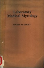 <em>LABORATORY</em> MEDICAL MYCOLOGY