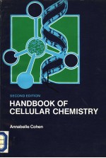 HANDBOOK <em>OF</em> CELLULAR CHEMISTRY  SECOND <em>EDITION</em>