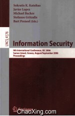 <em>Lecture</em> <em>Notes</em> <em>in</em> <em>Computer</em> <em>Science</em> 4176 <em>In</em>formation Security 9th <em>In</em>ternational Conference
