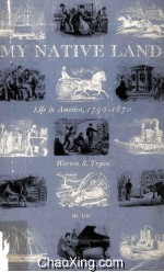 My Native Land Life <em>in</em> America
