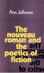 <em>The</em> nouveau roman and <em>the</em> poetic<em>s</em> of fiction