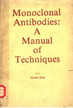 MONOCLONAL ANTIBODIES：A <em>MANUAL</em> <em>OF</em> TECHNIQUES
