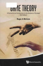 Game theory: a nontechnical <em>introduction</em> to the analysis of strategy 3rd Edition