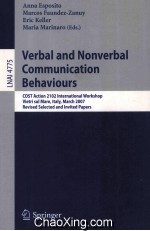 Lecture Notes in <em>Artificial</em> <em>Intelligence</em> 4775 Verbal and Nonverbal Communication Behaviours COST Act