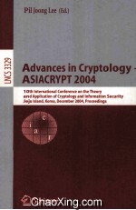 Lecture Notes in Computer <em>Science</em> 3329 Advances in Cryptology-ASIACRYPT 2004 10th International Conf