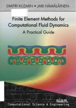 Finite element methods <em>for</em> computational fluid dynamics: a practical guide