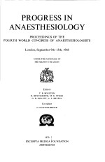 PROGRESS <em>IN</em> ANAESTHESIOLOGY