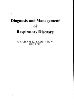 DIAGNOSIS AND <em>MANAGEMENT</em> OF RESPIRATORY DISEASES
