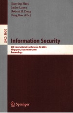 <em>Lecture</em> <em>Notes</em> <em>in</em> <em>Computer</em> <em>Science</em> 3650 <em>In</em>formation Security 8th <em>In</em>ternational Conference