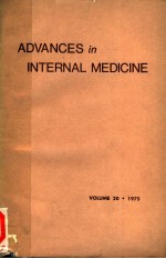 <em>ADVANCES</em> IN INTERNAL MEDICINE  <em>VOLUME</em> 20
