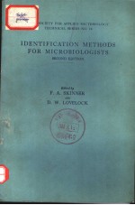 IDENTI<em>F</em>ICATION METHODS <em>F</em>OR MICROBIOLOGISTS SECOND EDITION