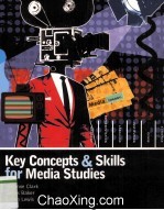 Key Concepts and <em>Skills</em> <em>for</em> Media Studies
