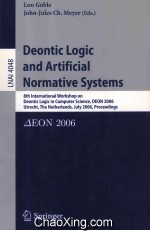 Lecture Notes in <em>Artificial</em> <em>Intelligence</em> 4048 Deontic Logic and <em>Artificial</em> Normative Systems 8th Int
