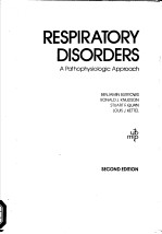 RESPIR<em>A</em>TORY DISORDERS  <em>A</em> P<em>A</em>THOPHYSIOLOGIC <em>A</em>PPRO<em>A</em>CH <em>SECOND</em> <em>EDITION</em>