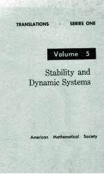 Translations Series <em>1</em> <em>Volume</em> 5 Stability and Dynamic <em>Systems</em>