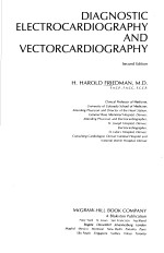 DIAGNOSTIC ELECTROCARDIOGRAPHY <em>AND</em> VECTORCARDIOGRAPHY  <em>SECOND</em> <em>EDITION</em>