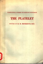 THE PLATELET <em>BY</em> 40 AUTHORS
