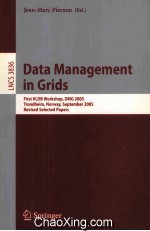 Lecture Notes in Computer <em>Science</em> 3836 Data <em>Management</em> in Grids First VLDB Workshop
