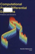 Computational <em>partial</em> <em>differential</em> <em>equation</em>s: problems <em>and</em> solutions