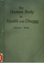THE HUMAN <em>BODY</em> <em>IN</em> HEALTH AND DISEASE <em>FOURTH</em> <em>EDITION</em>