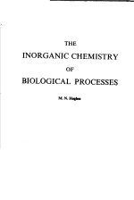 THE I<em>N</em>ORGA<em>N</em>IC CHEMISTRY OF BIOLOGICAL PROCESSES