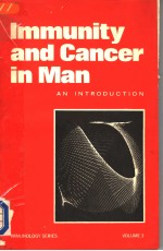 IMMUNITY <em><em>AN</em>D</em> C<em>AN</em>CER IN M<em>AN</em> <em>AN</em> <em>INTRODUCTION</em>  VOL.3