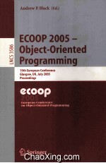 Lecture Notes in Computer <em>Science</em> 3586 ECOOP 2005-Object-Oriented Programming 19th European Conferen