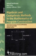 Lecture Notes in Computer <em>Science</em> 2297 Algebraic and Coalgebraic <em>Methods</em> in the Mathematics <em>of</em> Progr