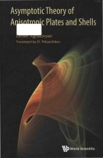 Asymptotic <em>theory</em> <em>of</em> Anisotropic plates <em>and</em> shells