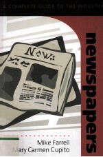 NEWSP<em>A</em>PERS <em>A</em> COMPLETE <em>GUIDE</em> <em>TO</em> <em>THE</em> INDUSTRY